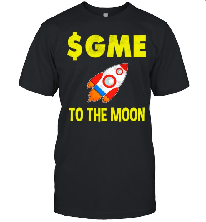 $GME To The Moon Ff GameStonk shirt