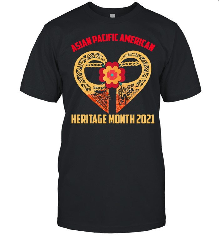 Asian Pacific American Heritage Month 2021 shirt