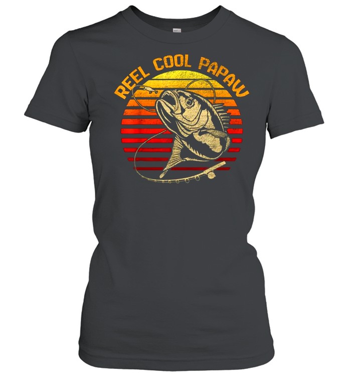 Fishing Reel Cool Papaw Vintage shirt Classic Women's T-shirt