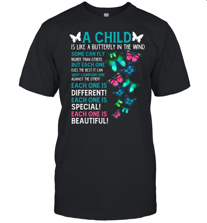A Child Is Like A Butterfly In The Mind shirt Classic Men's T-shirt