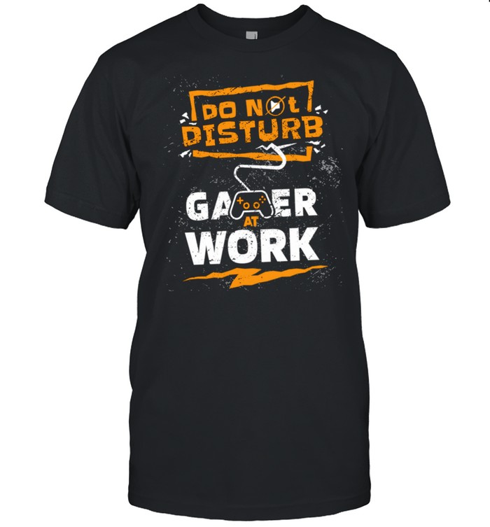 Gaming GAMER AT WORK Do Not Disturb I Can’t Hear You shirt Classic Men's T-shirt