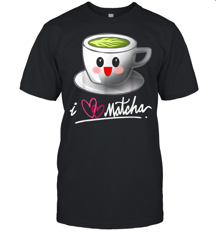 I Love Matcha Kawaii Green Tea Cup Gag  Classic Men's T-shirt