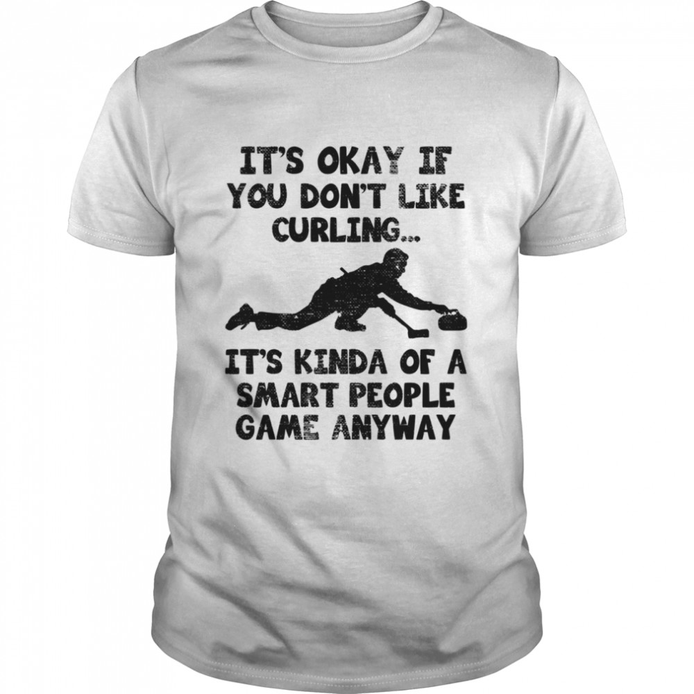 Curling Player Smart Curler Quote  Classic Men's T-shirt