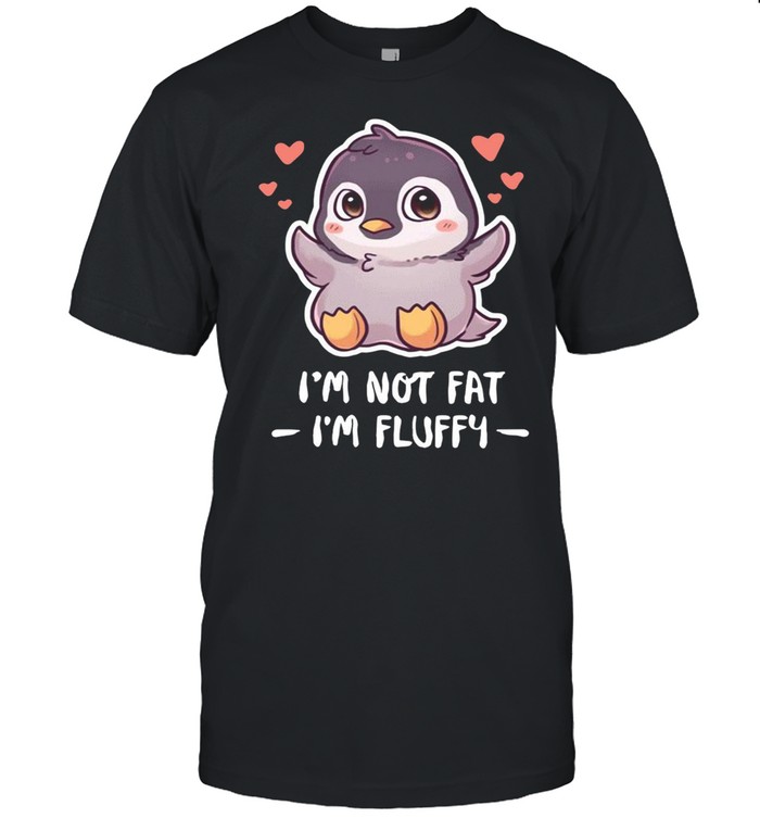 Penguin Im Not Fat Im Fluffy shirt Classic Men's T-shirt