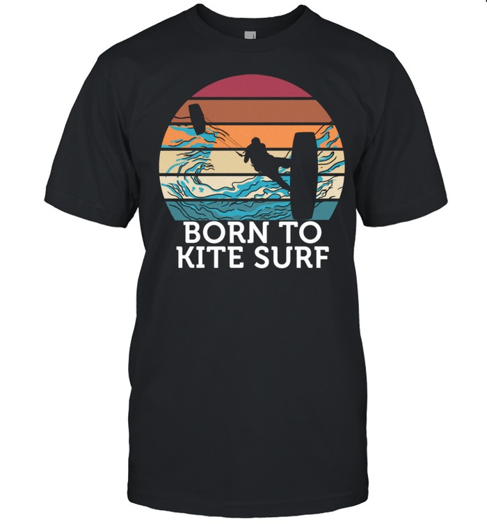 Born To Kite Surf Retro Vintage Sunset Beach Surfing shirt Classic Men's T-shirt