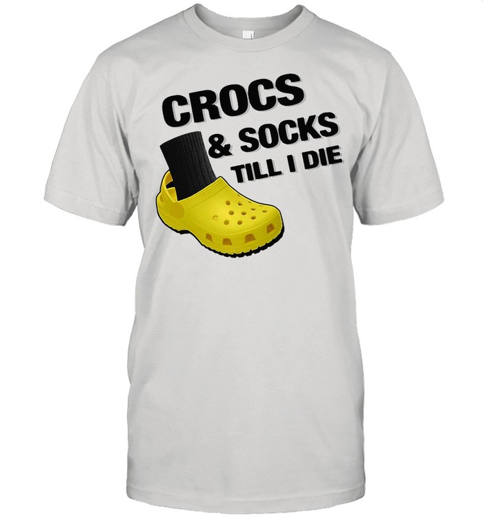 Crocs And Socks Till I Die  Classic Men's T-shirt