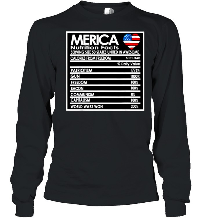 Merica Nutrition Facts Heart Flag 4th of July Proud American T- Long Sleeved T-shirt