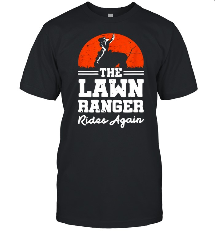 The Lawn Ranger Rides Again T-shirt Classic Men's T-shirt