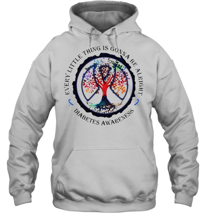 Every little thing is gonna be alright diabetes awareness tree shirt Unisex Hoodie