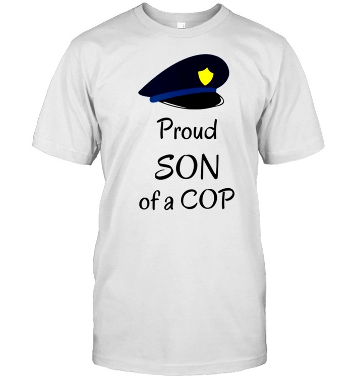 Proud son of a cop Father policeman children police officer shirt Classic Men's T-shirt
