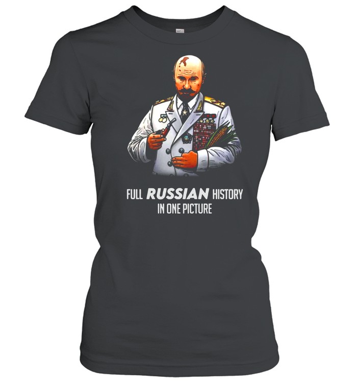 Vladimir Vladimirovich Putin Full Russian History In One Picture T-shirt Classic Women's T-shirt