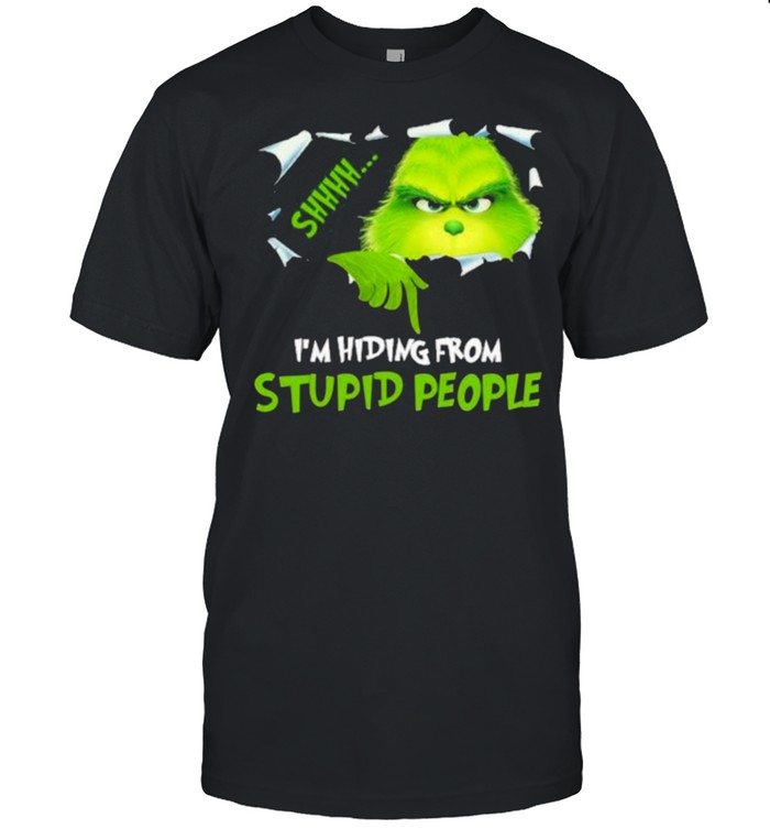 I’m hiding From Stupid People Grinch  Classic Men's T-shirt
