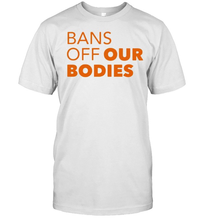 Bans off our bodies shirt Classic Men's T-shirt