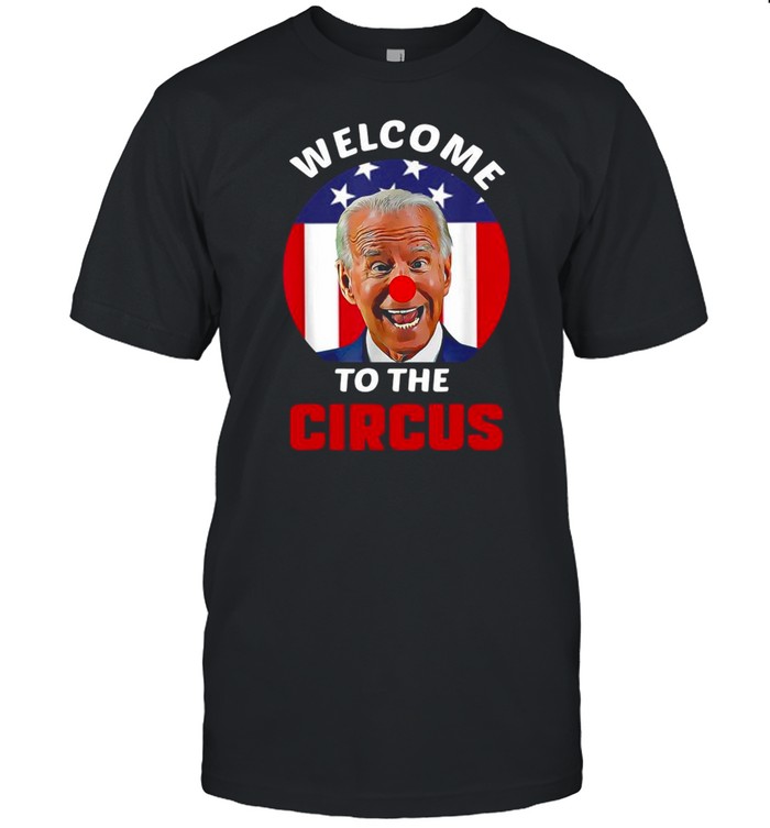Clown Joe Biden welcome to the circus American flag shirt Classic Men's T-shirt