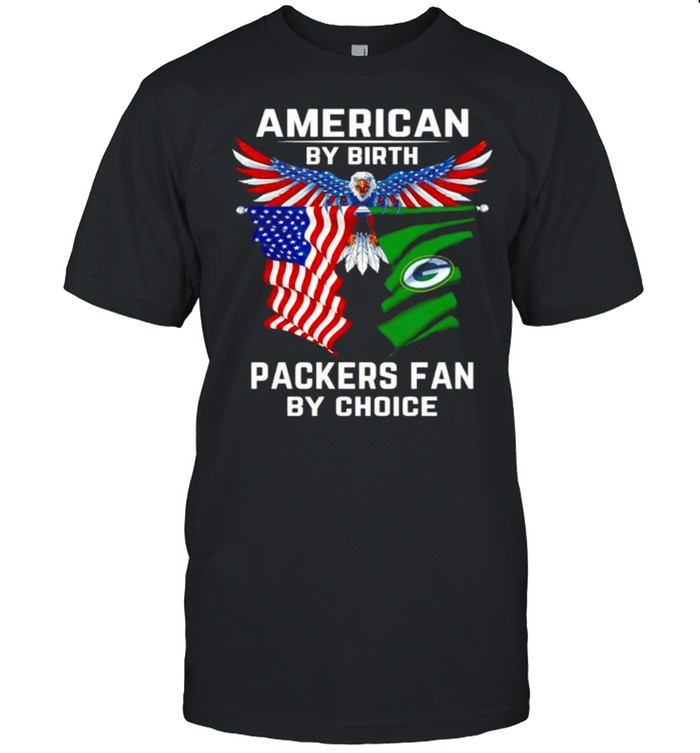 American by birth Packers fan by choice shirt Classic Men's T-shirt