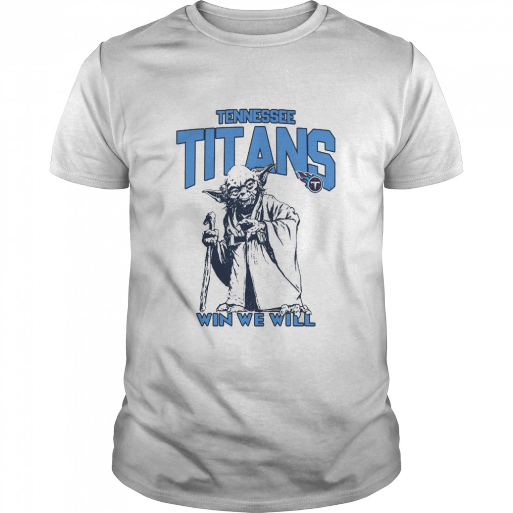 Tennessee Titans Star Wars Yoda Win We Will T- shirt Classic Men's T-shirt