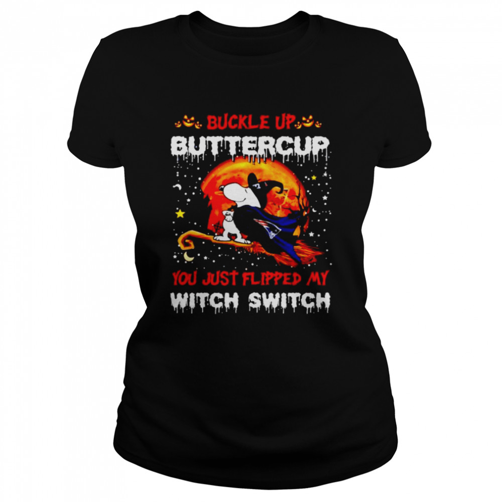 Snoopy Patriots buckle up buttercup you just flipped Halloween shirt Classic Women's T-shirt