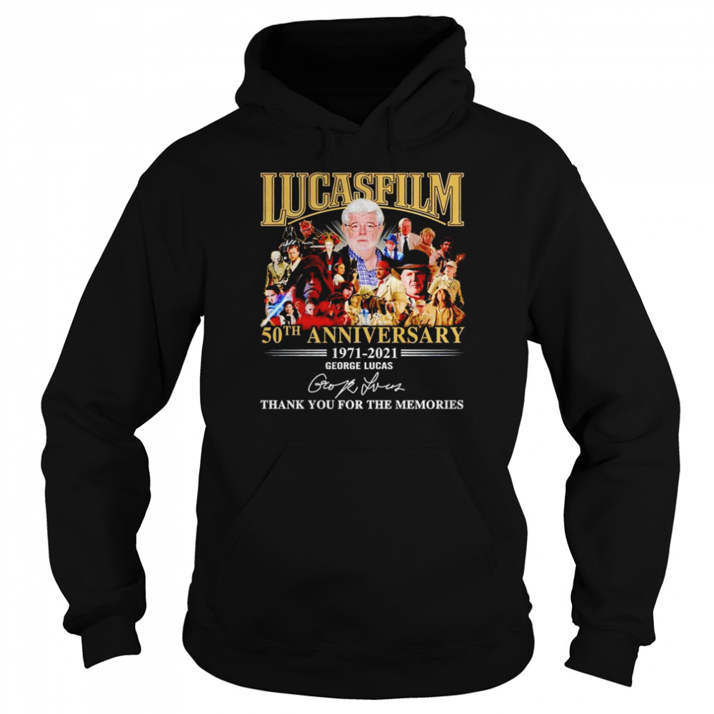 Lucasfilm 50th anniversary 1971 2021 George Lucas signature thank you for the memories shirt Unisex Hoodie