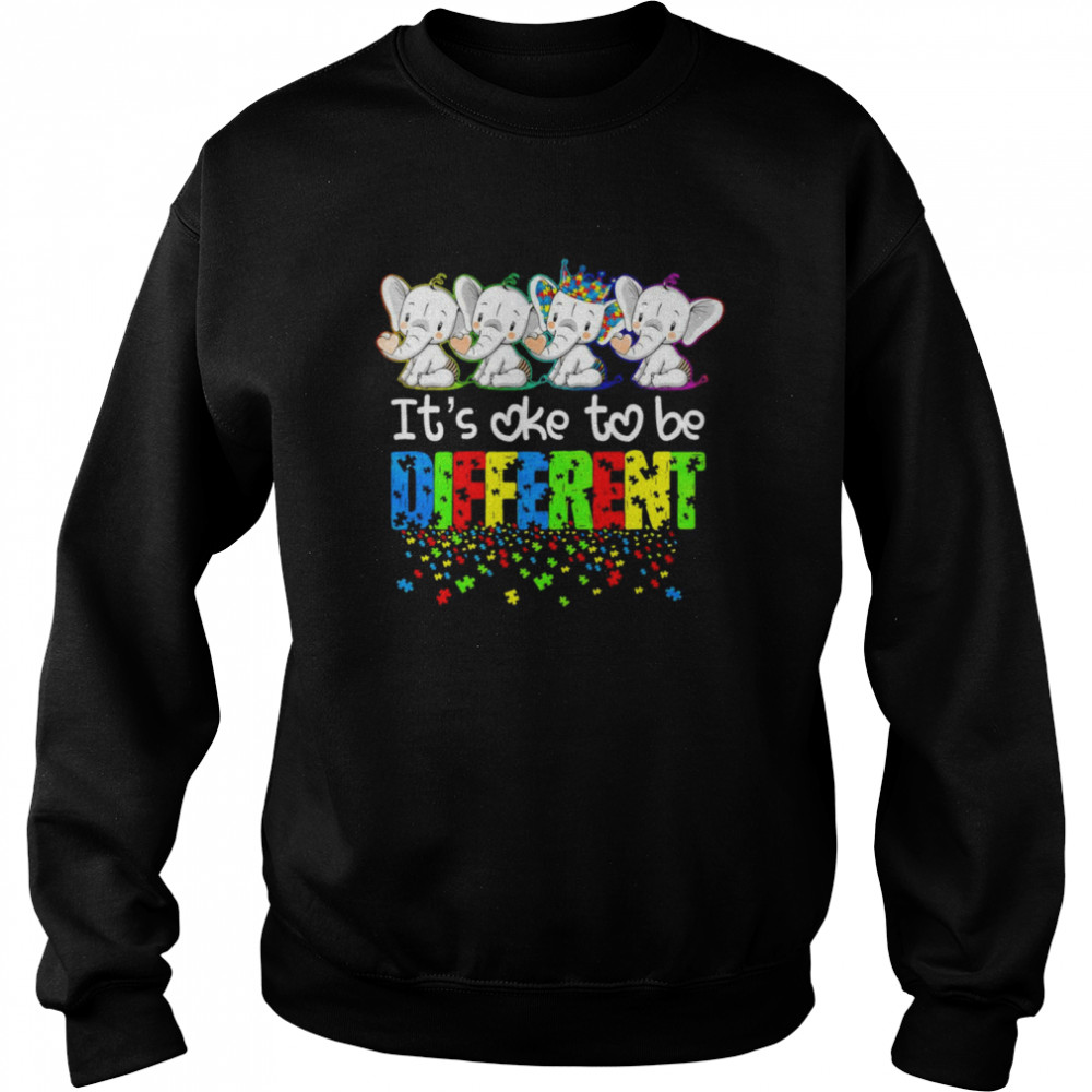 Autism Elephants It’s Ok To Be Different Awareness  Unisex Sweatshirt