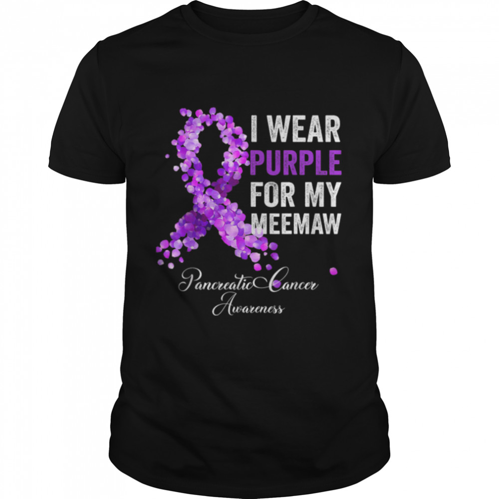I Wear Purple For My Meemaw Pancreatic Cancer Awareness T- B09JSDZTJ3 Classic Men's T-shirt