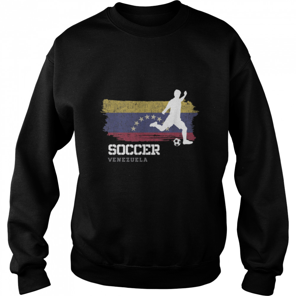 Soccer Venezuela Flag Football Team Soccer Player T- B09K1YCX83 Unisex Sweatshirt
