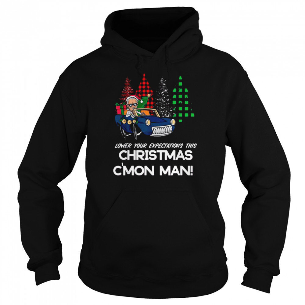 Joe Biden driving car lower your expectations this Christmas c’mon man Christmas shirt Unisex Hoodie