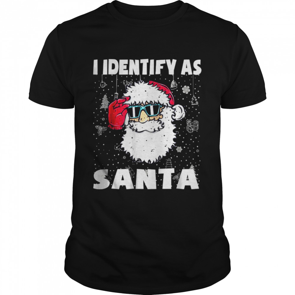 I Identify As Santa Christmas Pajamas For Dad XMas  Classic Men's T-shirt