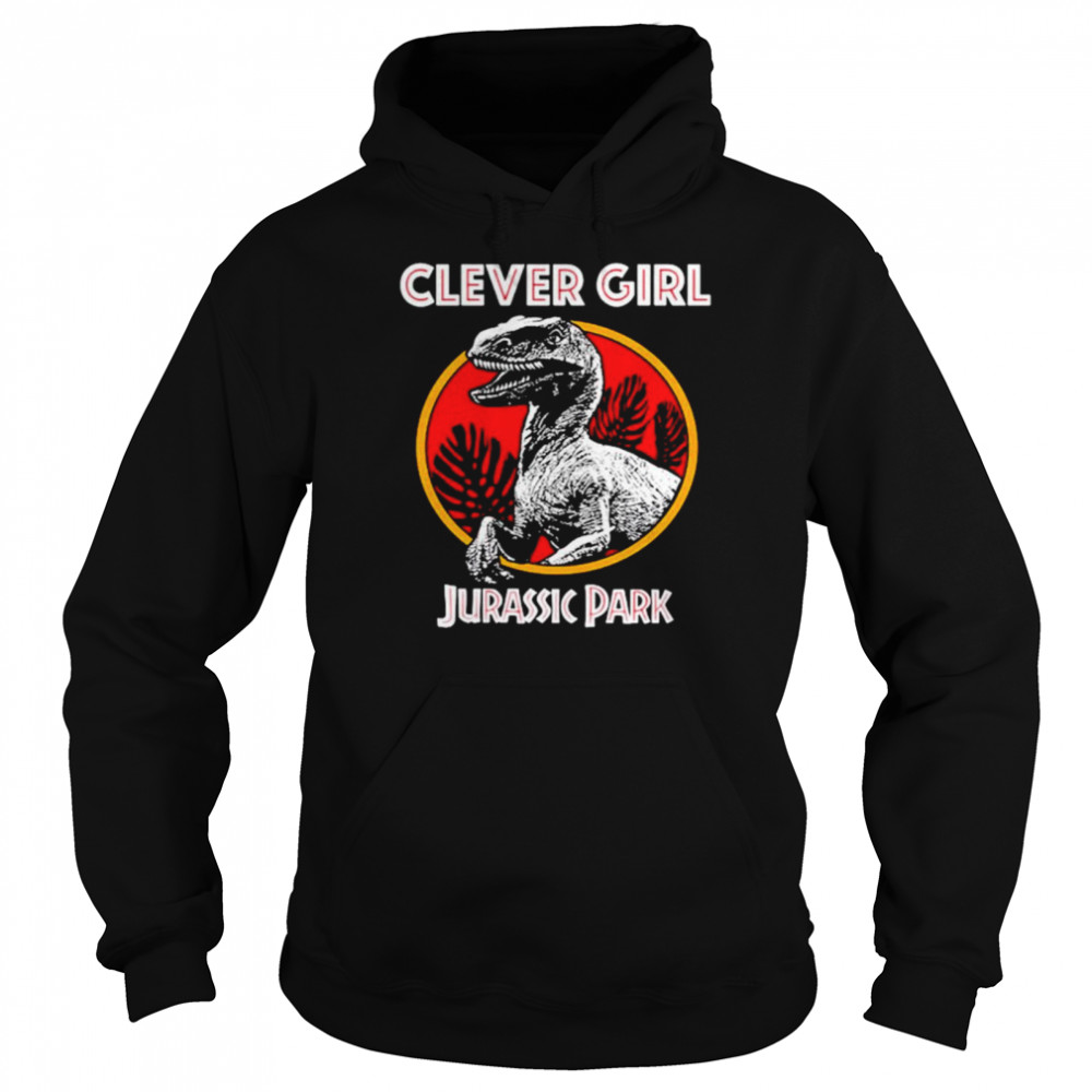 Cleveer girl Jurassic Park shirt Unisex Hoodie
