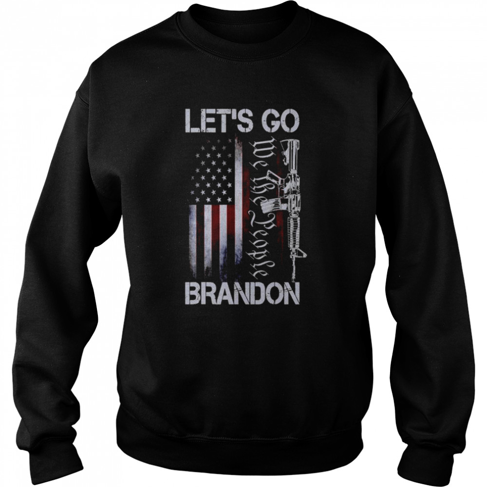 Gun American Flag Patriots Let’s Go Branson Brandon US Flag  Unisex Sweatshirt