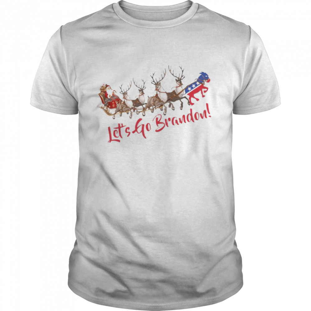 Santa Claus riding on sleigh with Democrat let’s go Brandon shirt Classic Men's T-shirt