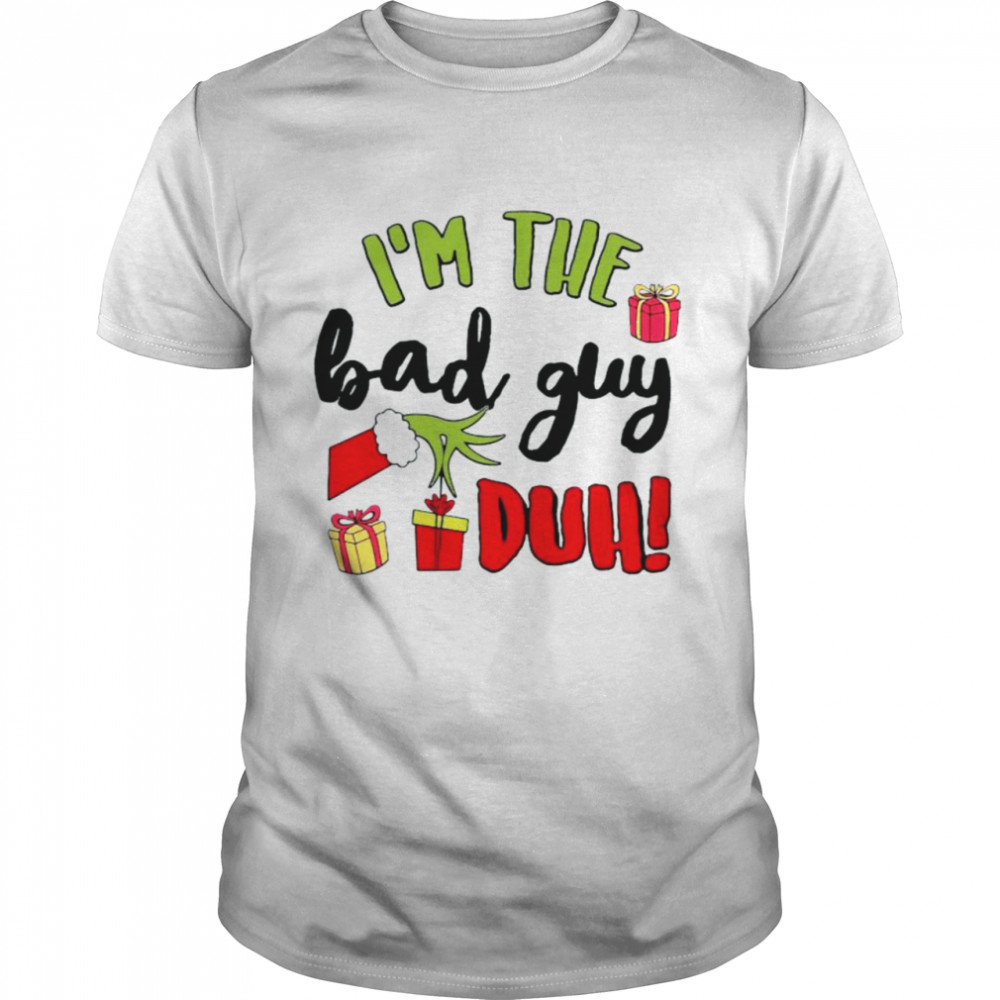 The Grinch hand I’m the bad guy duh Christmas shirt Classic Men's T-shirt