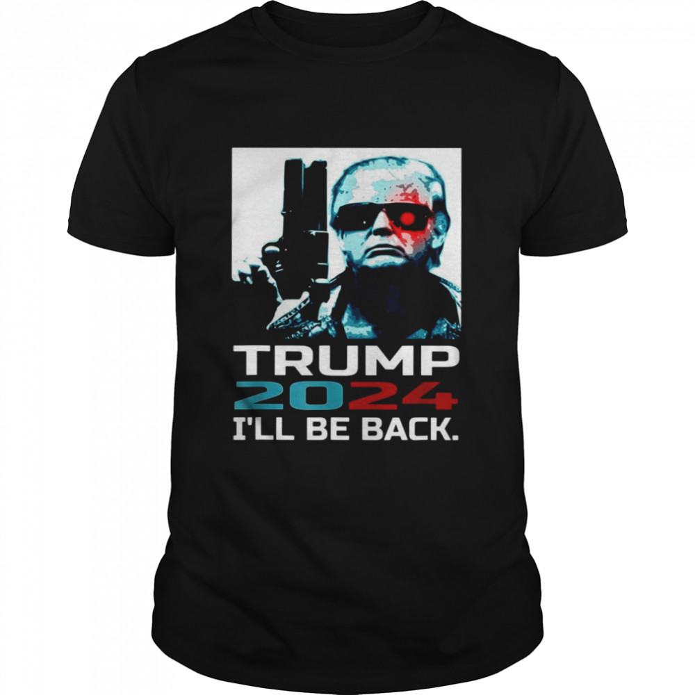 Trump 2024 I’ll Be Back Classic Men's T-shirt