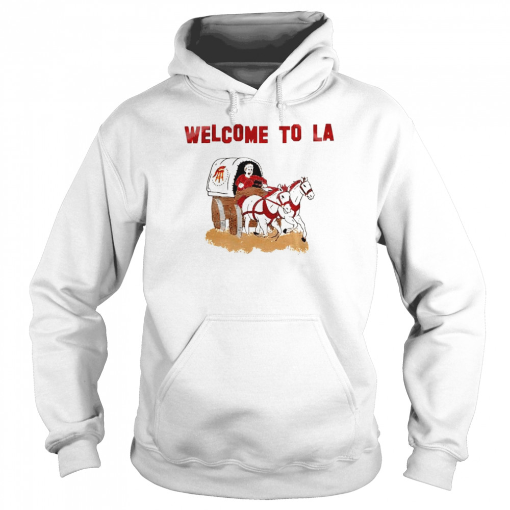 Welcome to LA Lr shirt Unisex Hoodie