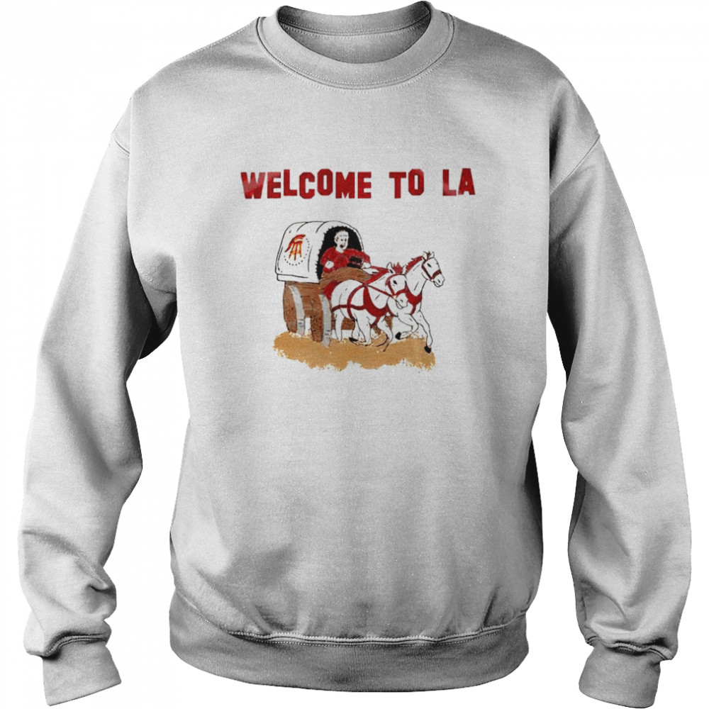 Welcome to LA Lr shirt Unisex Sweatshirt