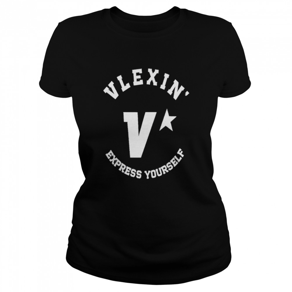 Vlexin express yourself shirt Classic Women's T-shirt
