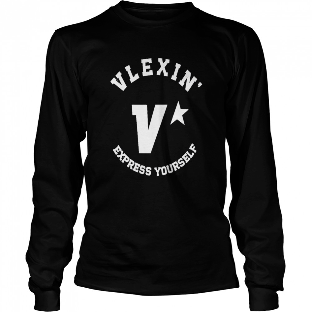 Vlexin express yourself shirt Long Sleeved T-shirt