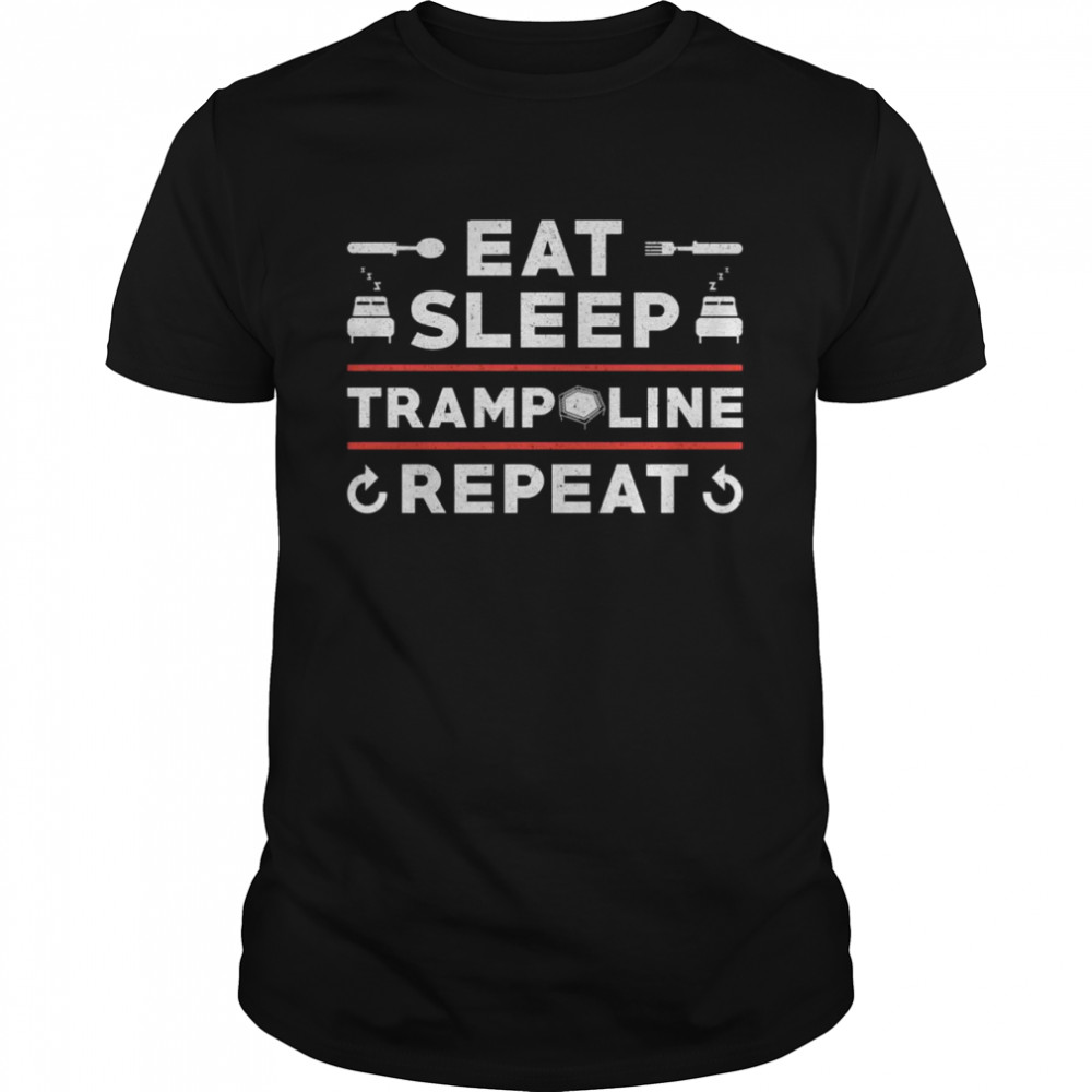Eat Sleep Trampoline Repeat Loves Gymnastics Trampolining  Classic Men's T-shirt