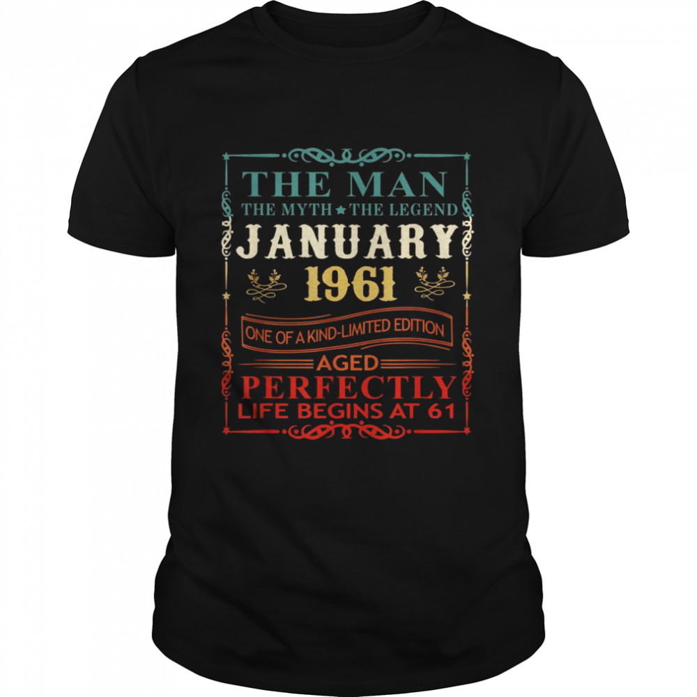 61 Years Old Gift Vintage January 1961 61st Birthday  Classic Men's T-shirt