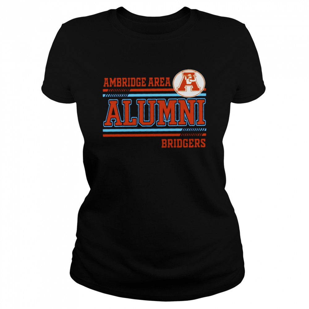 Ambridge area alumni bridgers shirt Classic Women's T-shirt