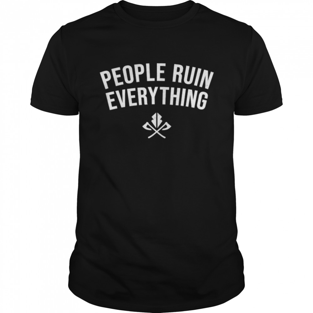 Razor Storm People Ruin Everything T- Classic Men's T-shirt
