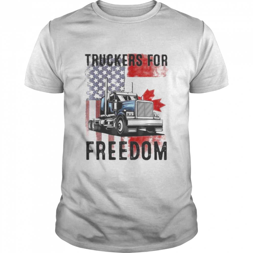 Truckers for freedom american flag and canada flag shirt