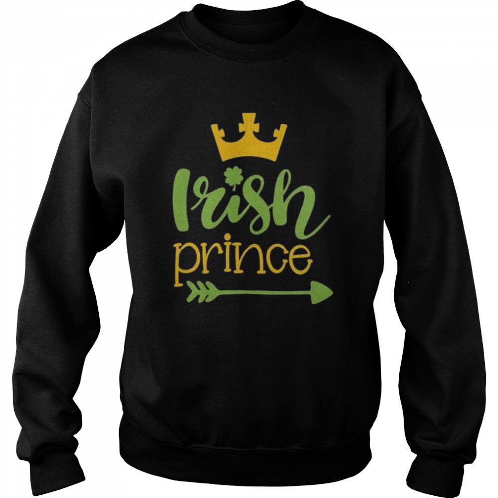 Irish Prince for St Patricks Day  Unisex Sweatshirt