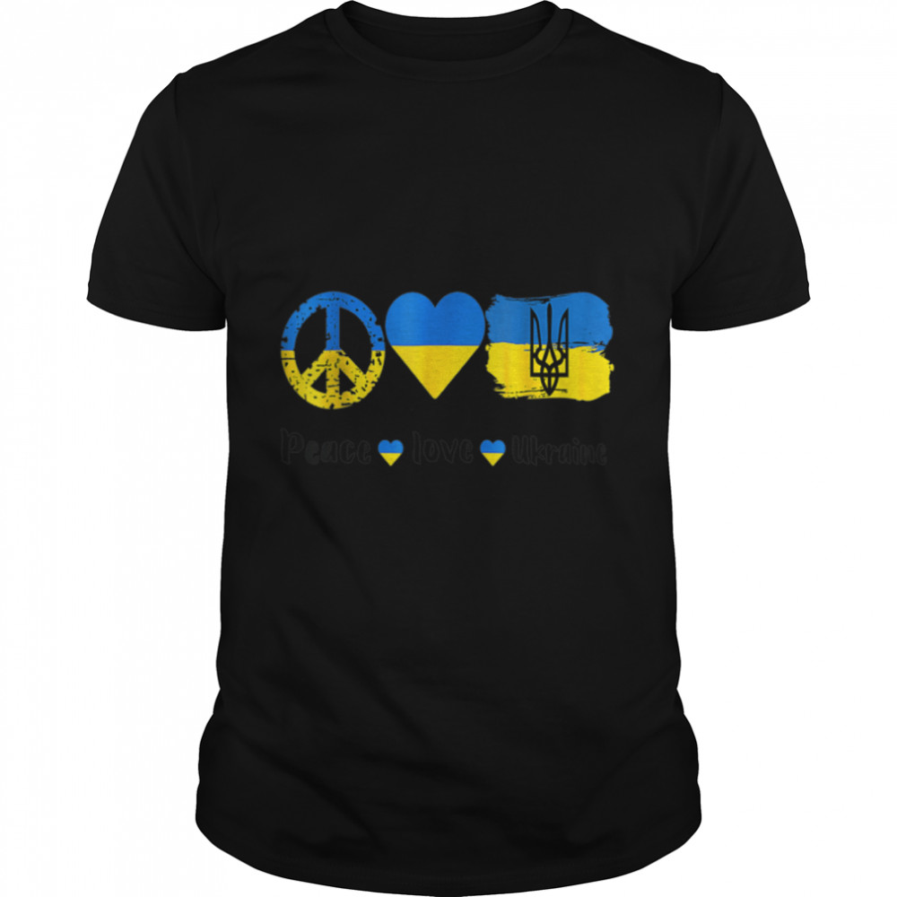 Peace, Love, Ukraine Ukrainian Flag I Stand With Ukraine T-Shirt B09TPJ53FK