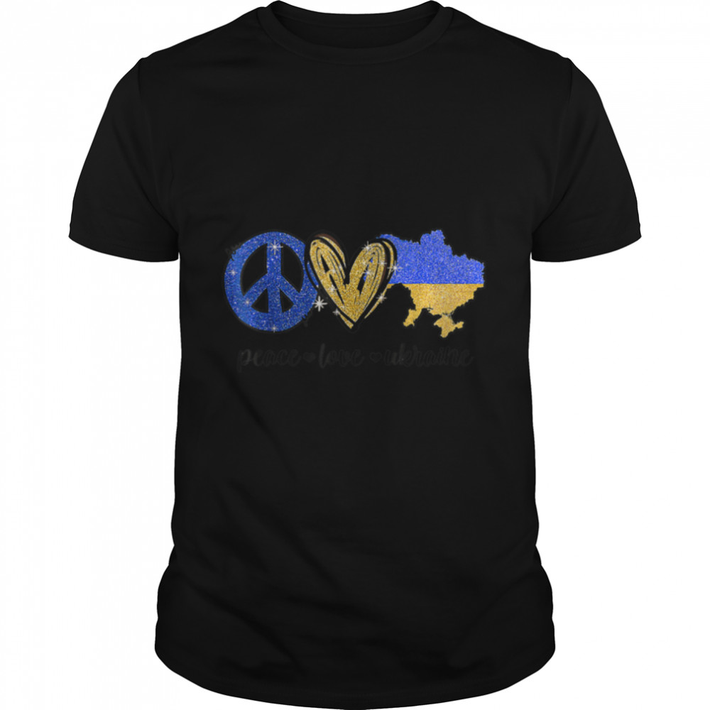 Peace, Love, Ukraine Ukrainian Flag I Stand With Ukraine T-Shirt B09TPLK7SG