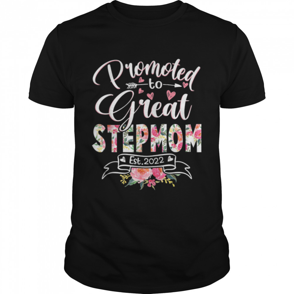 Promoted to Great Stepmom Est 2022 Floral First Time Grandma T-Shirt B09TPSBT5K