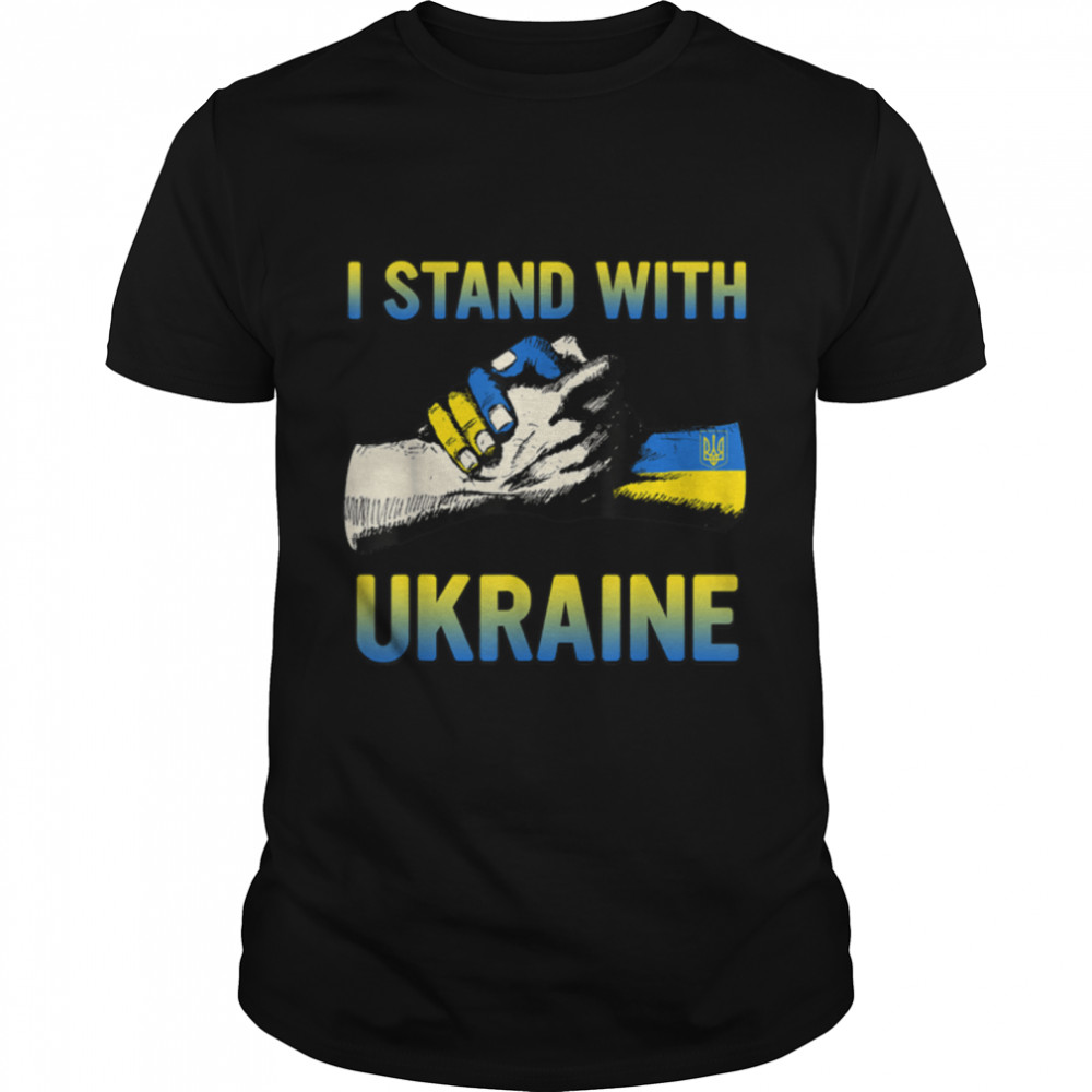 Support Ukraine I Stand With Ukraine Strong Ukraine T-Shirt B09TPFLN2Z