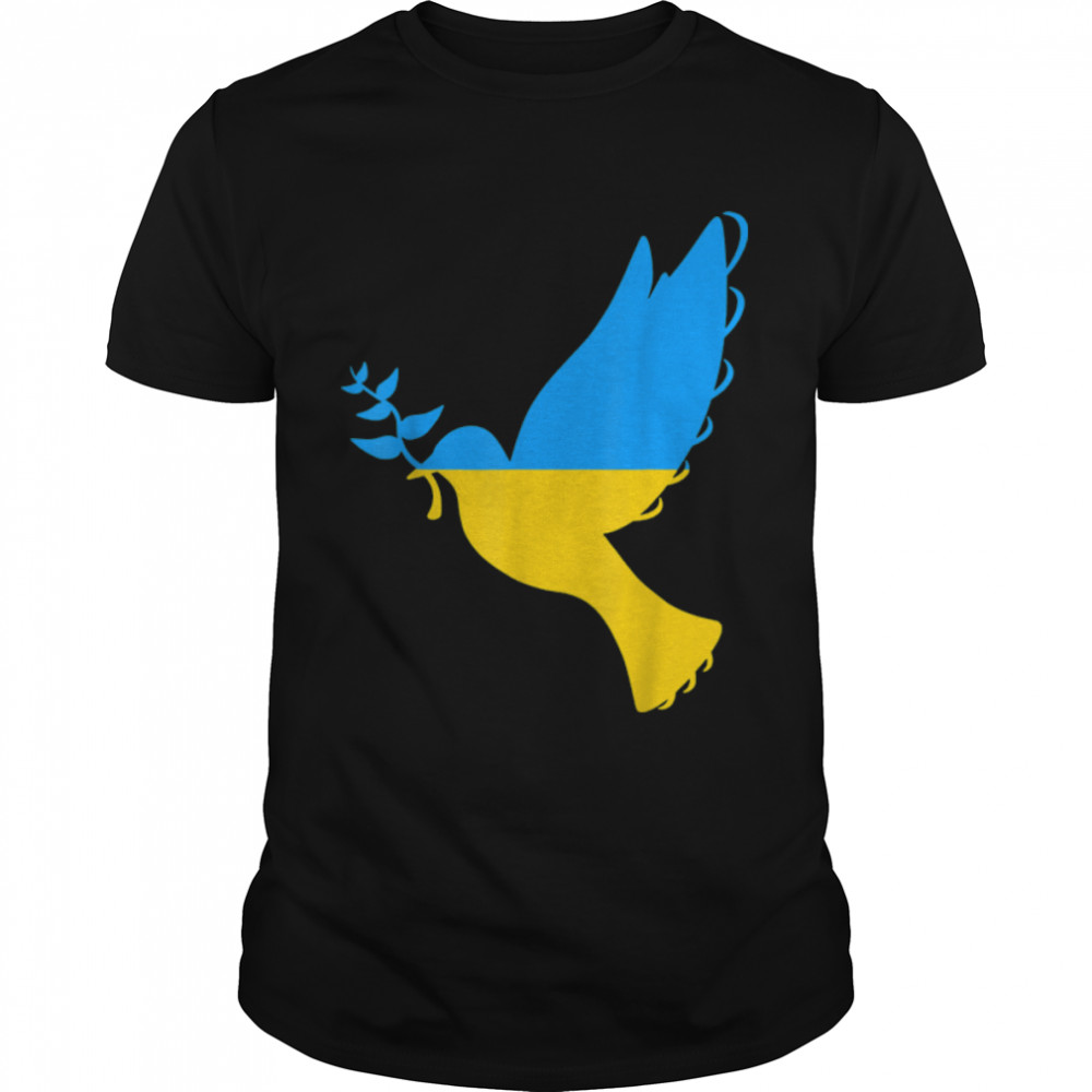 Support Ukraine Peace Dove Shirt Peace in Ukraine Dove T-Shirt B09TPLTH9Z