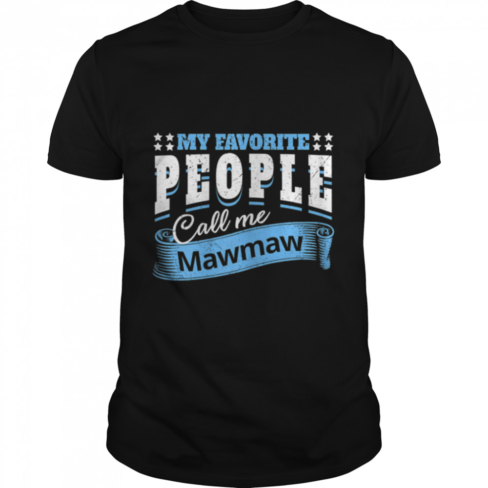 Womens Lovely Mawmaw Grandma Funny Mothers Day Quotes T-Shirt B09TP6LLHK