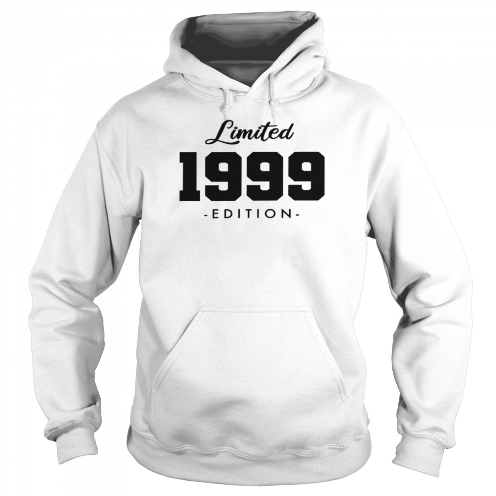 Gift for 22 Year Old 1999 Limited Edition 22nd Birthday  Unisex Hoodie