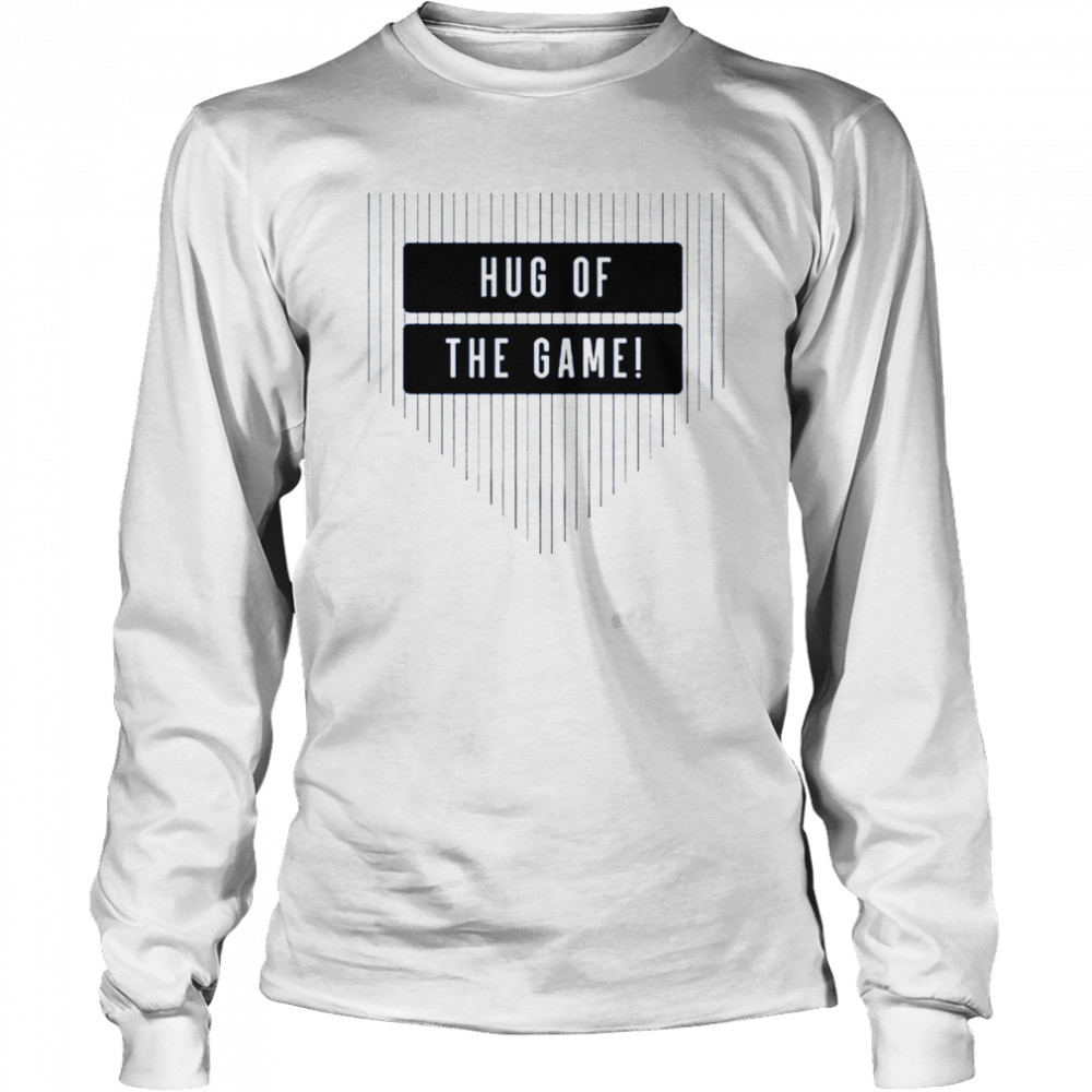 Hug Of The Game T- Long Sleeved T-shirt